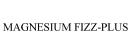 MAGNESIUM FIZZ-PLUS trademark