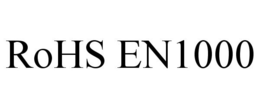 ROHS EN1000 trademark