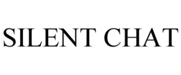 SILENT CHAT trademark