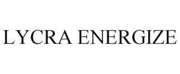 LYCRA ENERGIZE trademark