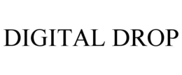 DIGITAL DROP trademark