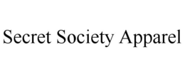 SECRET SOCIETY APPAREL trademark