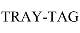 TRAY-TAG trademark