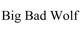 BIG BAD WOLF trademark