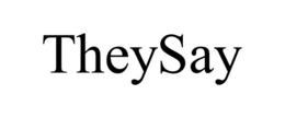 THEYSAY trademark