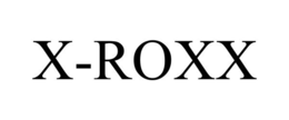 X-ROXX trademark