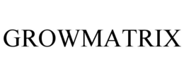 GROWMATRIX trademark
