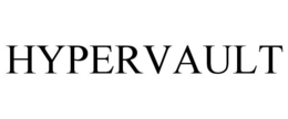 HYPERVAULT trademark