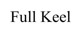 FULL KEEL trademark