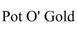 POT O' GOLD trademark