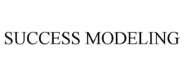 SUCCESS MODELING trademark