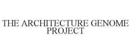 THE ARCHITECTURE GENOME PROJECT trademark