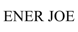 ENER JOE trademark