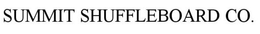 SUMMIT SHUFFLEBOARD CO. trademark