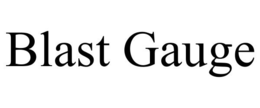 BLAST GAUGE trademark