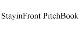 STAYINFRONT PITCHBOOK trademark