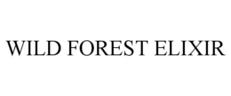 WILD FOREST ELIXIR trademark