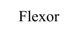 FLEXOR trademark