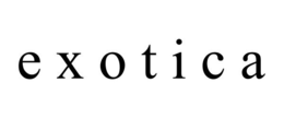 E X O T I C A trademark