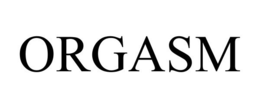 ORGASM trademark