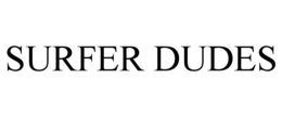 SURFER DUDES trademark