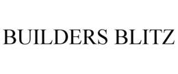 BUILDERS BLITZ trademark