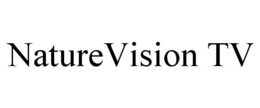 NATUREVISION TV trademark