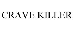 CRAVE KILLER trademark