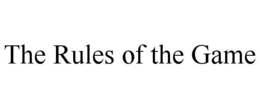 THE RULES OF THE GAME trademark