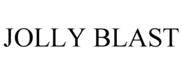 JOLLY BLAST trademark
