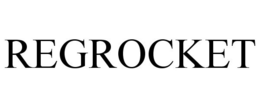 REGROCKET trademark