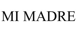 MI MADRE trademark