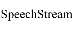 SPEECHSTREAM trademark