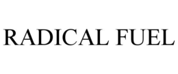 RADICAL FUEL trademark