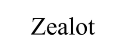 ZEALOT trademark
