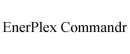 ENERPLEX COMMANDR trademark