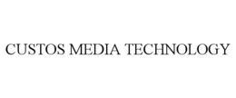 CUSTOS MEDIA TECHNOLOGIES trademark