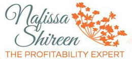 NAFISSA SHIREEN THE PROFITABILITY EXPERT trademark