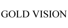 GOLD VISION trademark