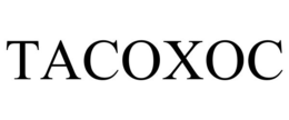 TACOXOC trademark
