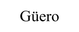 GÜERO trademark
