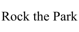 ROCK THE PARK trademark