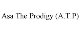 ASA THE PRODIGY (A.T.P) trademark
