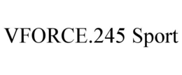VFORCE.245 SPORT trademark