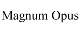 MAGNUM OPUS trademark