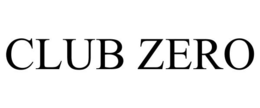 CLUB ZERO trademark