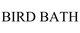 BIRD BATH trademark
