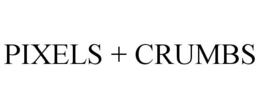 PIXELS + CRUMBS trademark
