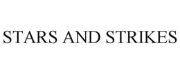 STARS AND STRIKES trademark
