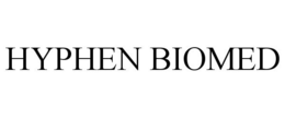 HYPHEN BIOMED trademark